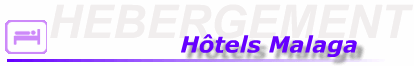 rubrique hotel malaga