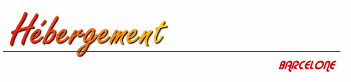 tous les types d'h�bergements � Barcelone