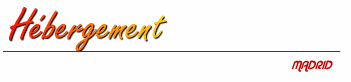 tous les types d'h�bergement � Madrid