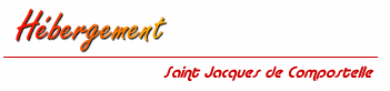 hebergement saint jacques de compostelle