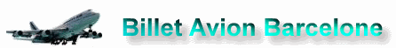r�server un billet d'avion pour barcelone